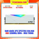  RAM ADATA XPG SPECTRIX D50 RGB - 8GB 3200MHz DDR4 - MÀU TRẮNG 