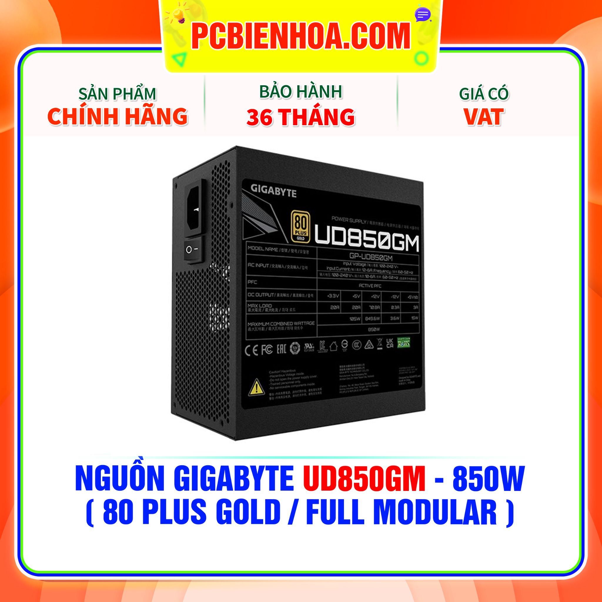  NGUỒN GIGABYTE UD850GM - 850W ( 80PLUS GOLD / FULL MODULAR ) 