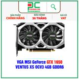  VGA MSI GeForce GTX 1650 VENTUS XS OCV3 4GB GDDR6 