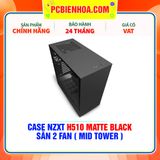  CASE NZXT H510 MATTE BLACK - SẴN 2 FAN ( MID TOWER ) 