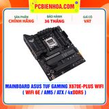  DDR5 - MAINBOARD ASUS TUF GAMING X670E-PLUS WIFI ( WIFI 6E / AM5 / ATX / 4xDDR5 ) 