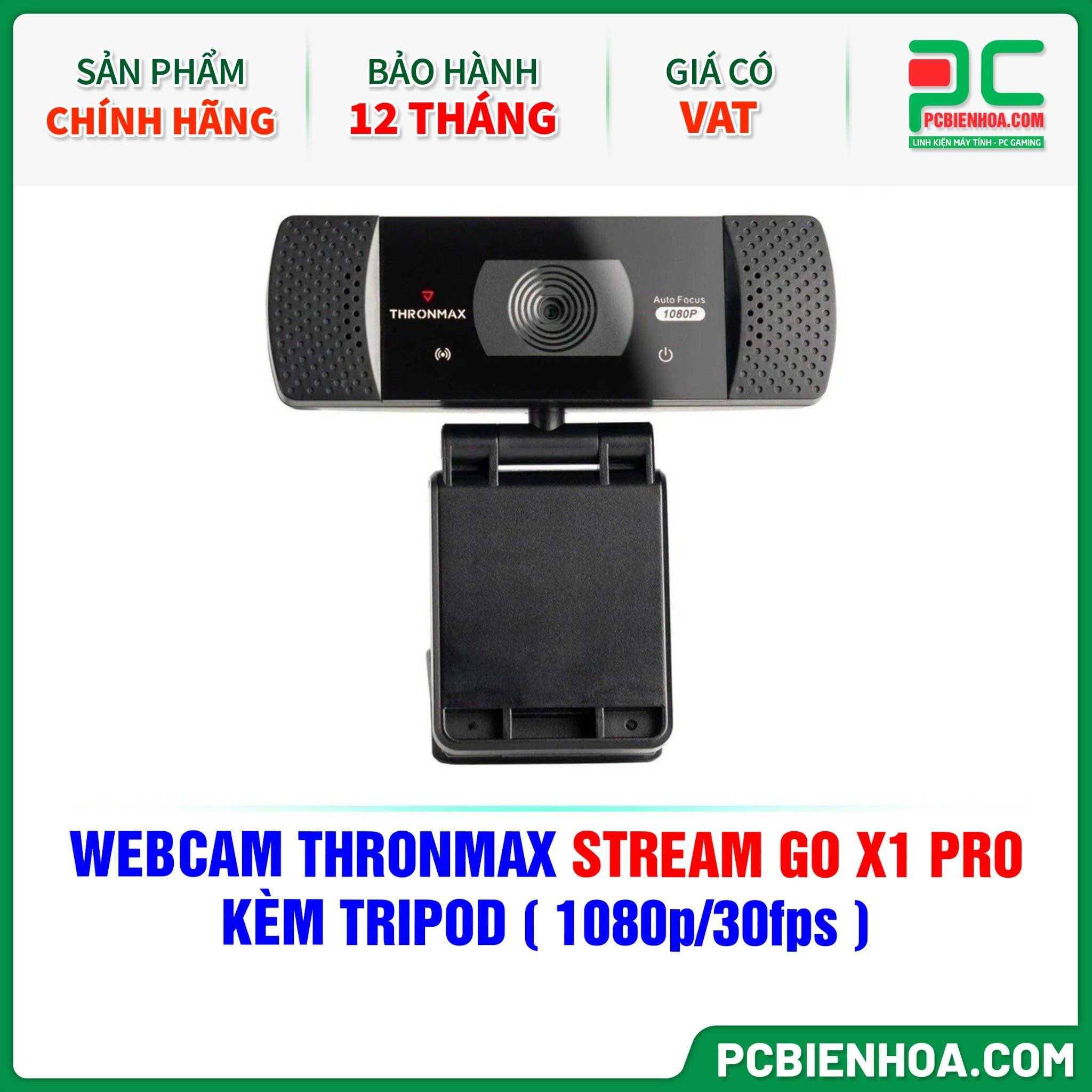  WEBCAM THRONMAX STREAM GO X1 PRO - KÈM TRIPOD ( 1080p/30fps ) 