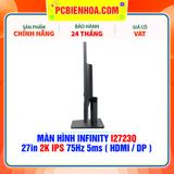  MÀN HÌNH INFINITY I2723Q - 27in 2K IPS 75Hz 5ms ( HDMI / DP ) 
