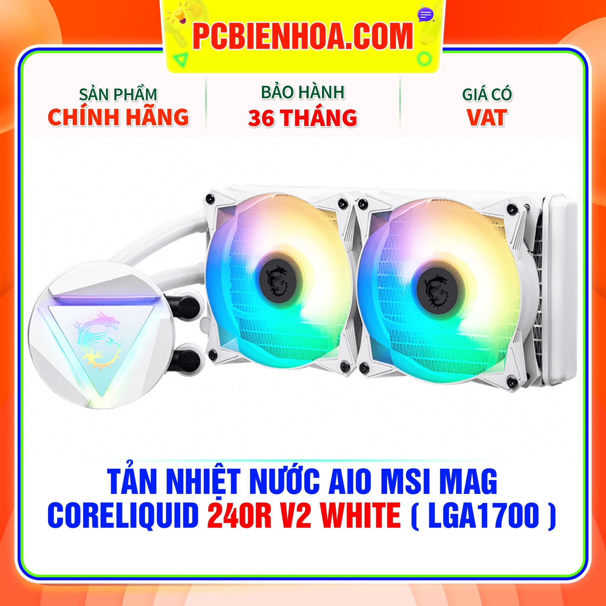  TẢN NHIỆT NƯỚC AIO MSI MAG CORELIQUID 240R V2 WHITE ( HỖ TRỢ SOCKET LGA1700 ) 