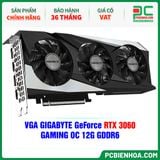  VGA GIGABYTE GeForce RTX 3060 GAMING OC 12G GDDR6 ( GV-N3060GAMING OC-12GD ) 