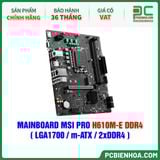  MAINBOARD MSI PRO H610M-E DDR4 ( LGA1700 / m-ATX / 2xDDR4 ) 