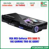  VGA MSI GeForce RTX 5060 Ti 16G GAMING TRIO OC GDDR7 