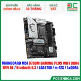  MAINBOARD MSI B760M GAMING PLUS WIFI DDR4 ( WiFi 6E / Bluetooth 5.3 / LGA1700 / m-ATX / 4xDDR4 ) 
