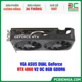  VGA ASUS DUAL GeForce RTX 4060 V2 OC 8GB GDDR6 