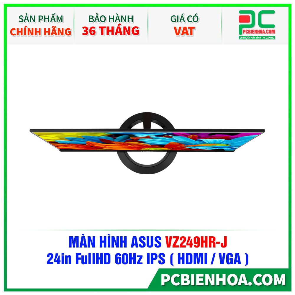 MÀN HÌNH ASUS VZHR J in FullHD Hz IPS  HDMI / VGA