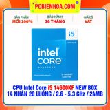  CPU Intel Core i5 14600KF NEW BOX ( 14 NHÂN 20 LUỒNG / 2.6 - 5.3MHz / 24MB ) 