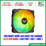  TẢN NHIỆT NƯỚC AIO ASUS TUF GAMING LC II 240 ARGB ( HỖ TRỢ SOCKET LGA1700|1851 / AM5 ) 