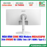  MÀN HÌNH CONG MSI Modern MD342CQPW - 34in UWQHD VA 120Hz 1ms ( DP / HDMI / USB Type-C ) 
