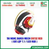  TAI NGHE DAREU MECH EH732 RED ( GIẢ LẬP 7.1 / LED RGB ) 