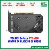  VGA MSI GeForce RTX 4060 VENTUS 2X BLACK 8G OC GDDR6 