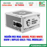  NGUỒN MSI MAG A850GL PCIe5 WHITE - 850W ( 80PLUS GOLD / FULL MODULAR ) 