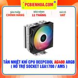  TẢN NHIỆT KHÍ CPU DEEPCOOL AG400 ARGB ( HỖ TRỢ SOCKET LGA1700 / AM5 ) 