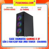  CASE XIGMATEK GAMING X 3F - SẴN 3 FAN K20F RGB ( MID TOWER - EN49899 ) 