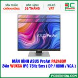  MÀN HÌNH ASUS ProArt PA248QV - 24in WUXGA IPS 75Hz 5ms ( DP / HDMI / VGA ) 