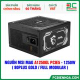  NGUỒN MSI MAG A1250GL PCIE5 - 1250W ( 80PLUS GOLD / FULL MODULAR ) 