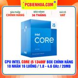  CPU INTEL CORE i5 13400F BOX CHÍNH HÃNG ( 10 NHÂN 16 LUỒNG / 1.8 - 4.6 GHz / 20MB ) 