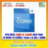  CPU INTEL CORE i5 13400F NEW TRAY - CHƯA KÈM TẢN NHIỆT ( 10 NHÂN 16 LUỒNG / Turbo 4.6 GHz / 20MB ) 