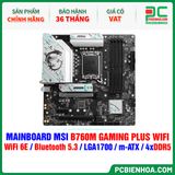  DDR5 - MAINBOARD MSI B760M GAMING PLUS WIFI ( WiFi 6E / Bluetooth 5.3 / LGA1700 / m-ATX / 4xDDR5 ) 