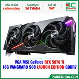  VGA MSI GeForce RTX 5070 Ti 16G VANGUARD SOC LAUNCH EDITION GDDR7 