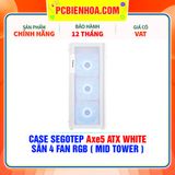  CASE SEGOTEP Axe5 ATX WHITE - SẴN 4 FAN RGB ( MID TOWER ) 