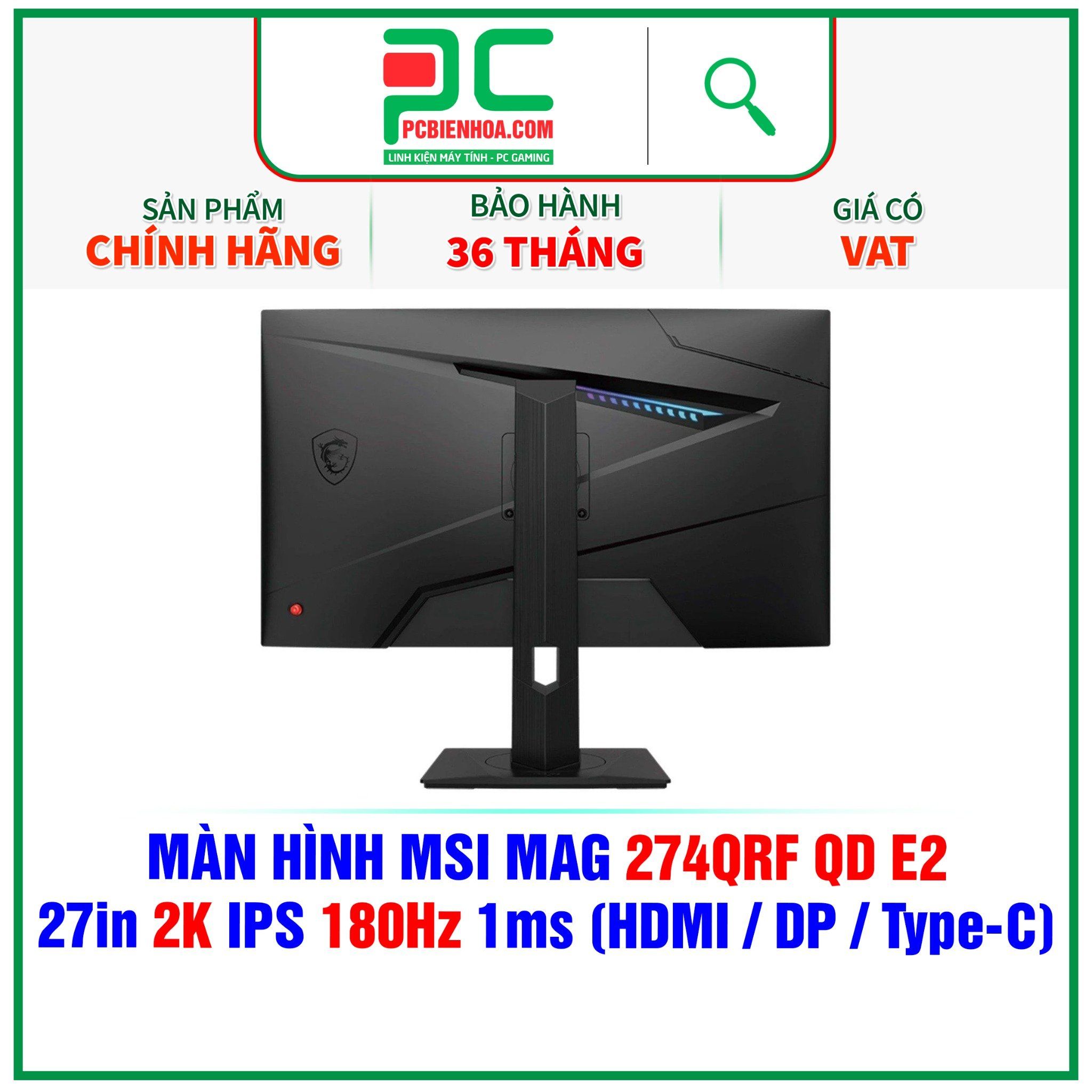  MÀN HÌNH MSI MAG 274QRF QD E2 - 27in 2K IPS 180Hz 1ms ( HDMI / DP / Type-C ) 