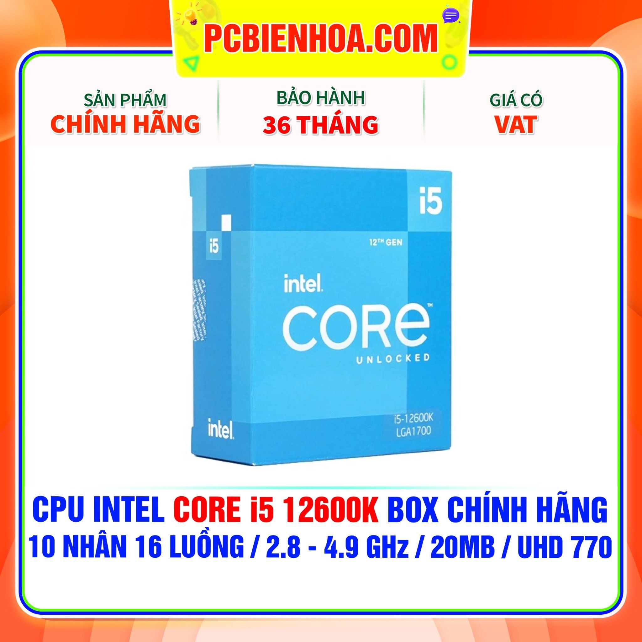  CPU INTEL CORE i5 12600K BOX CHÍNH HÃNG ( 10 NHÂN 16 LUỒNG / 2.8 - 4.9 GHz / 20MB / INTEL® UHD GRAPHICS 770 ) 