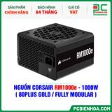  NGUỒN CORSAIR RM1000e - 1000W ( 80PLUS GOLD / FULL MODULAR ) 
