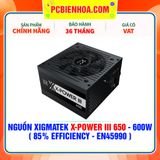  NGUỒN XIGMATEK X-POWER III 650 - 600W ( 85% EFFICIENCY - EN45990 ) 