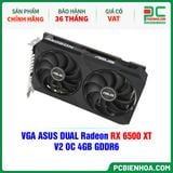  VGA ASUS DUAL Radeon RX 6500 XT V2 OC 4GB GDDR6 ( DUAL-RX6500XT-O4G-V2 ) 