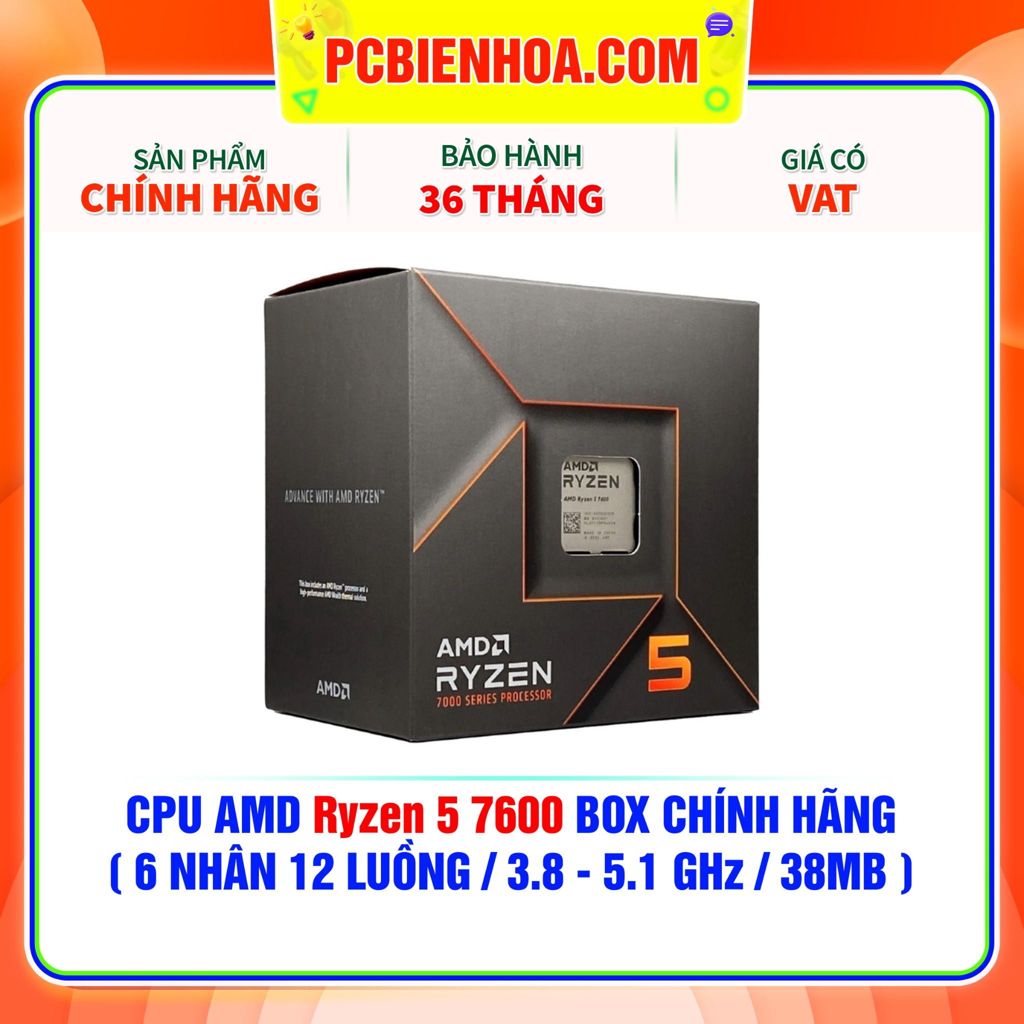  CPU AMD Ryzen 5 7600 BOX CHÍNH HÃNG ( 6 NHÂN 12 LUỒNG / 3.8 - 5.1 GHz / 38MB ) 