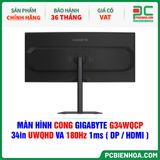  MÀN HÌNH CONG GIGABYTE G34WQCP - 34in UWQHD VA 180Hz 1ms ( DP / HDMI ) 
