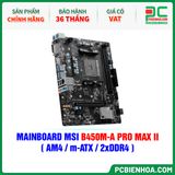  MAINBOARD MSI B450M-A PRO MAX II ( AM4 / m-ATX / 2xDDR4 ) 