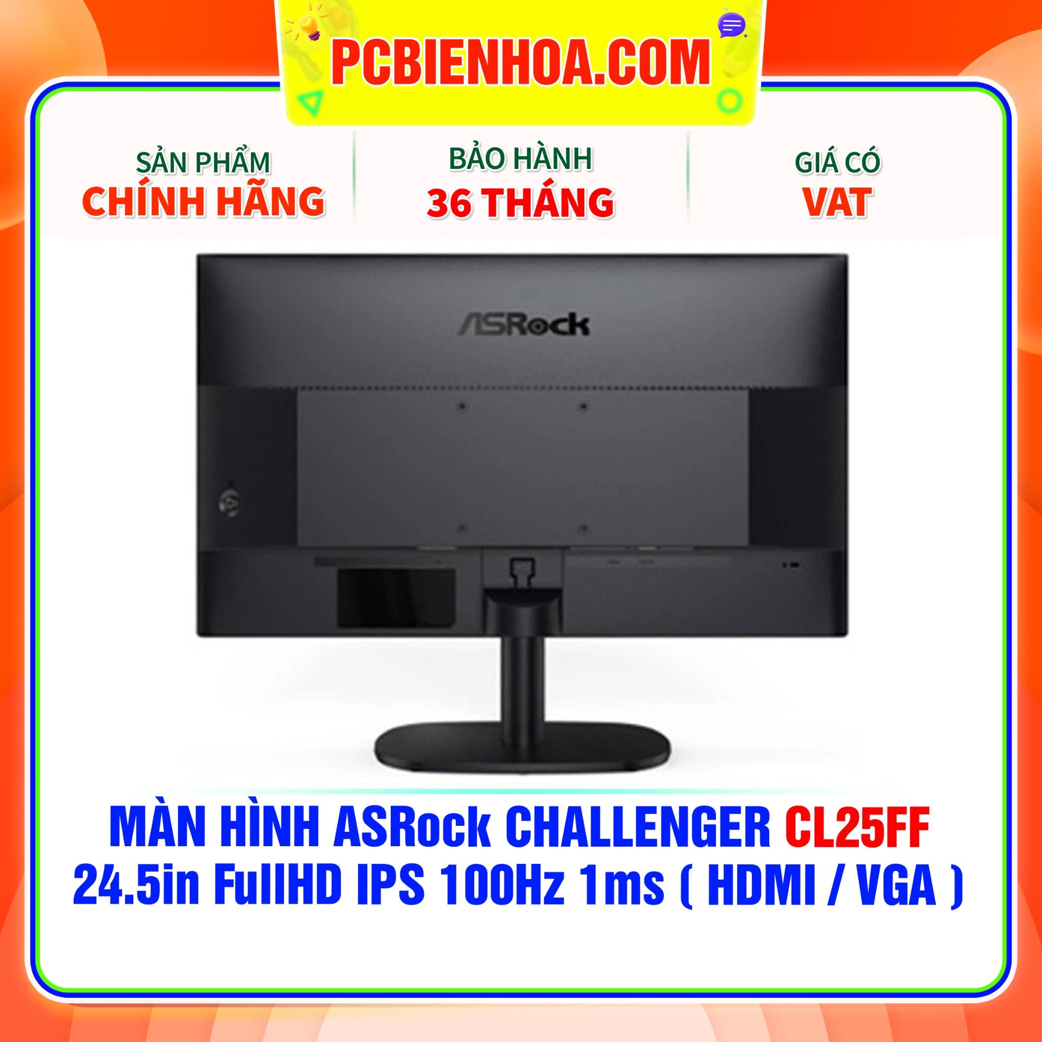  MÀN HÌNH ASRock CHALLENGER CL25FF 24.5in FullHD IPS 100Hz 1ms ( HDMI / VGA ) 