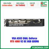  VGA ASUS DUAL GeForce RTX 4060 V2 OC 8GB GDDR6 