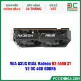  VGA ASUS DUAL Radeon RX 6500 XT V2 OC 4GB GDDR6 ( DUAL-RX6500XT-O4G-V2 ) 
