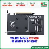 VGA MSI GeForce RTX 5060 8G VENTUS 2X OC GDDR7 