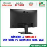  MÀN HÌNH LG 24MR400-B - 24in FullHD IPS 100Hz 5ms ( HDMI / VGA ) 