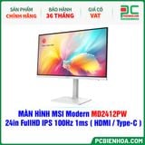  MÀN HÌNH MSI Modern MD2412PW TRẮNG - 24in FullHD IPS 100Hz 1ms ( HDMI / USB Type-C ) 