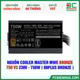  NGUỒN COOLER MASTER MWE BRONZE 750 V3 230V - 750W ( 80PLUS BRONZE ) 