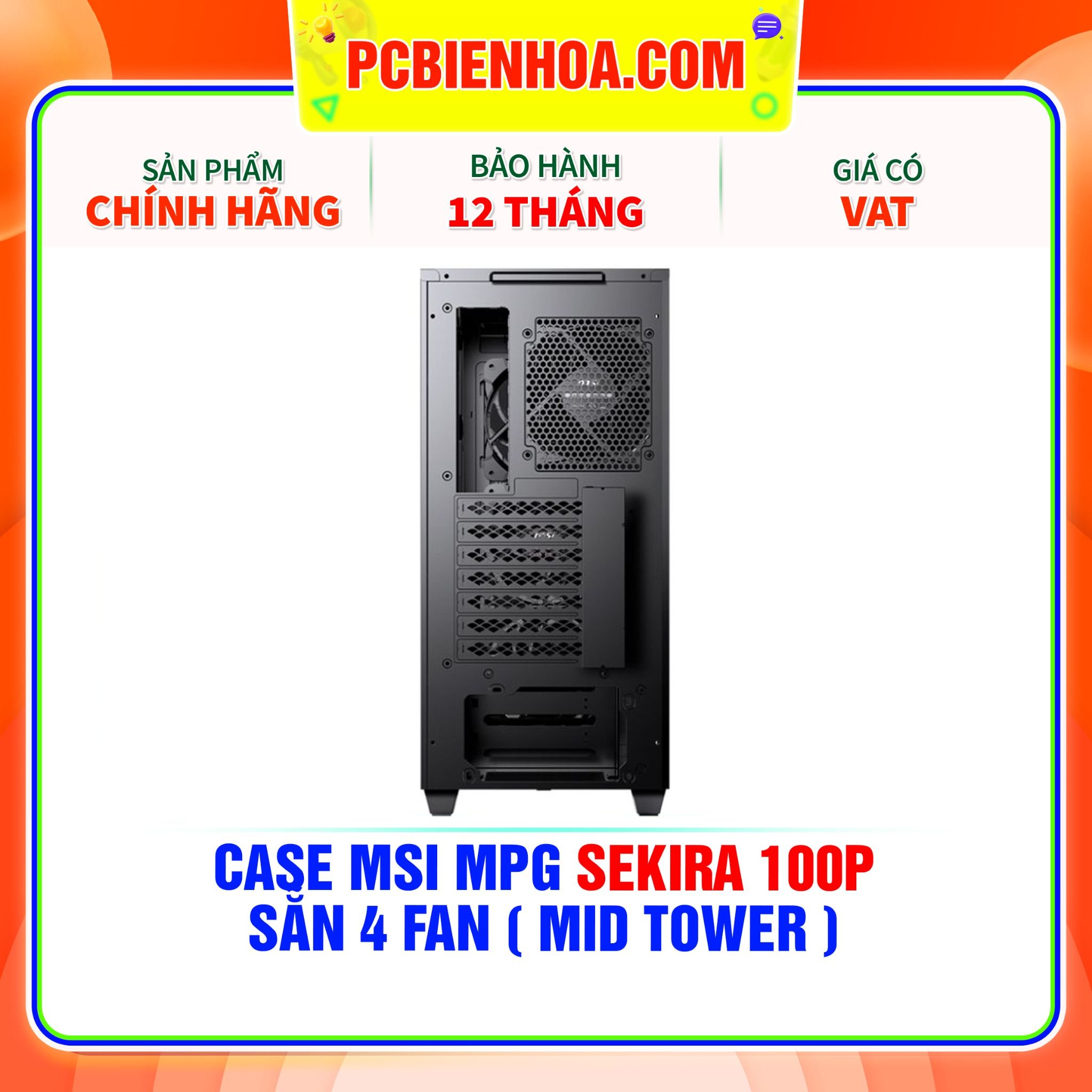  CASE MSI MPG SEKIRA 100P - SẴN 4 FAN ( MID TOWER ) 