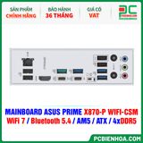  DDR5 - MAINBOARD ASUS PRIME X870-P WIFI-CSM ( WiFi 7 / Bluetooth 5.4 / AM5 / ATX / 4xDDR5 ) 