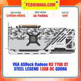  VGA ASRock Radeon RX 7700 XT STEEL LEGEND 12GB OC GDDR6 ( RX7700XT SL 12GO ) 