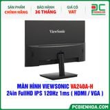  MÀN HÌNH VIEWSONIC VA240A-H - 24in FullHD IPS 120Hz 1ms ( HDMI / VGA ) 
