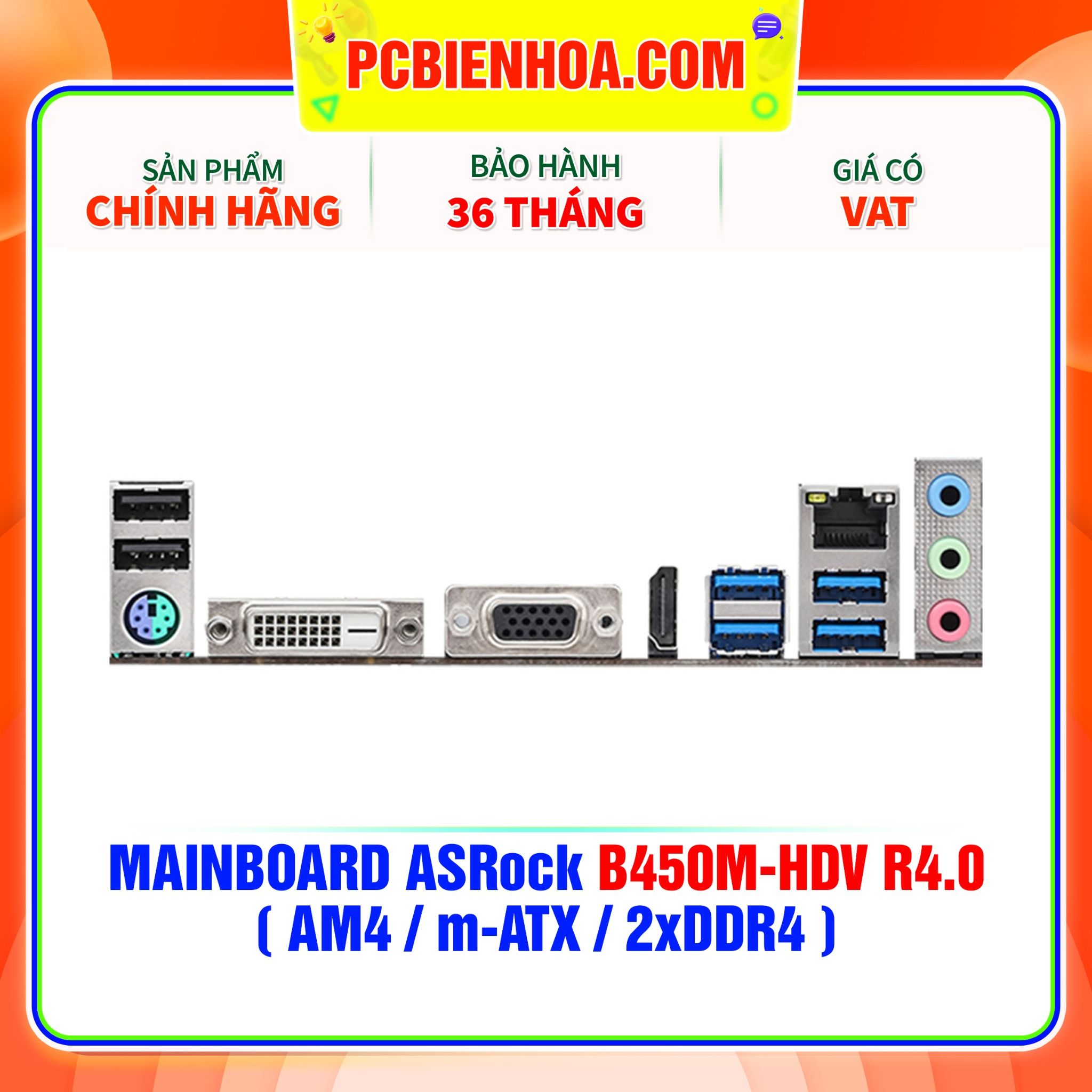  MAINBOARD ASRock B450M-HDV R4.0 ( AM4 / m-ATX / 2xDDR4 ) 