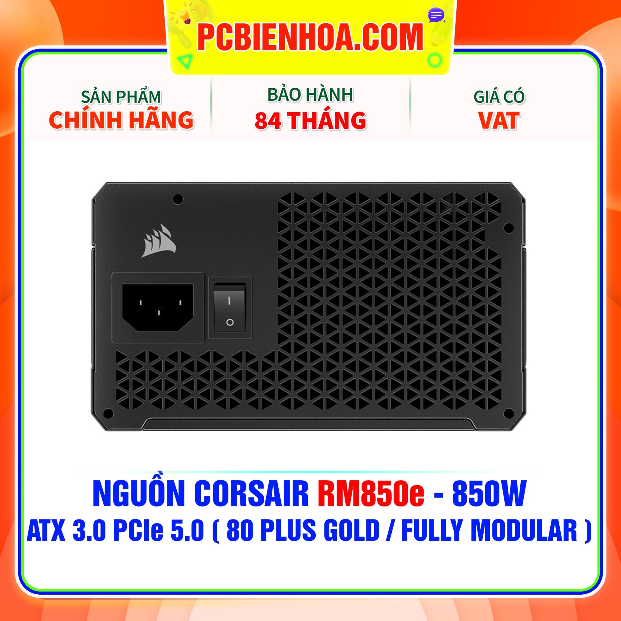  NGUỒN CORSAIR RM850e - 850W ATX 3.0 PCIe 5.0 ( 80 PLUS GOLD / FULLY MODULAR ) 